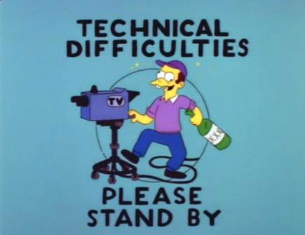 technical_difficulties_please_stand_by3.jpg